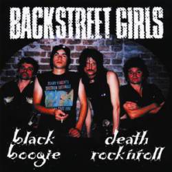 Backstreet Girls : Black Boogie Death Rock'n'Roll